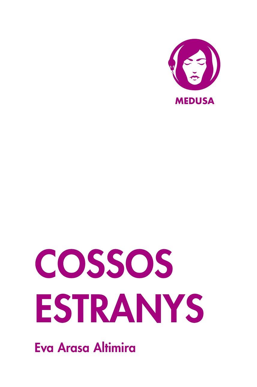 COSSOS ESTRANYS | 9788419202161 | ARASA ALTIMIRA, EVA | Llibreria Online de Vilafranca del Penedès | Comprar llibres en català