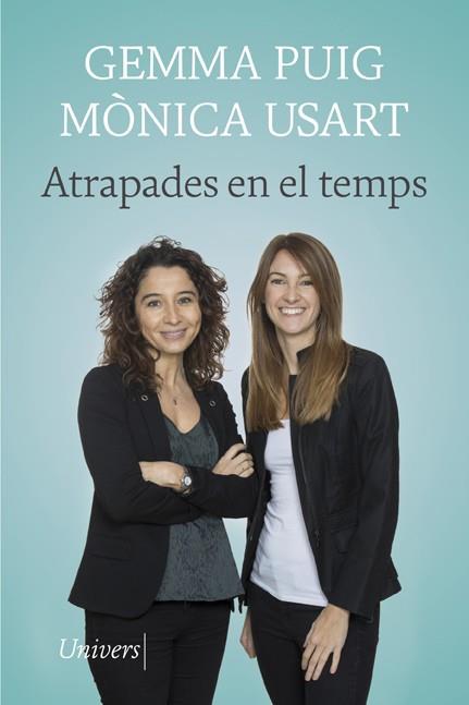 ATRAPADES EN EL TEMPS | 9788418375354 | USART, MÒNICA/PUIG, GEMMA | Llibreria Online de Vilafranca del Penedès | Comprar llibres en català