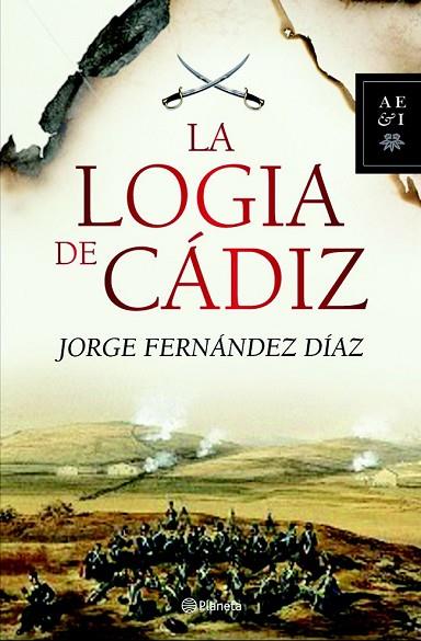 LA LOGIA DE CADIZ | 9788408093541 | FERNANDEZ DIAZ, JORGE | Llibreria Online de Vilafranca del Penedès | Comprar llibres en català