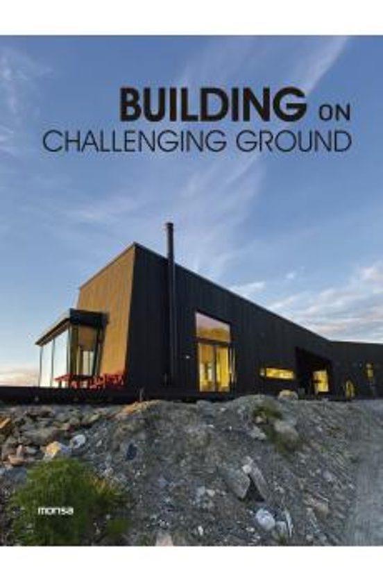 BUILDING ON CHALLENGING GROUND | 9788417557744 | VV. AA | Llibreria Online de Vilafranca del Penedès | Comprar llibres en català
