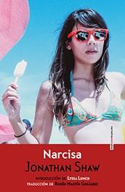 NARCISA | 9788416358182 | SHAW, JONATHAN | Llibreria Online de Vilafranca del Penedès | Comprar llibres en català