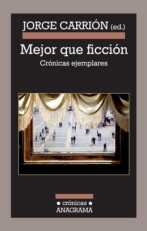 MEJOR QUE FICCION | 9788433925978 | CARRION, JORGE | Llibreria Online de Vilafranca del Penedès | Comprar llibres en català