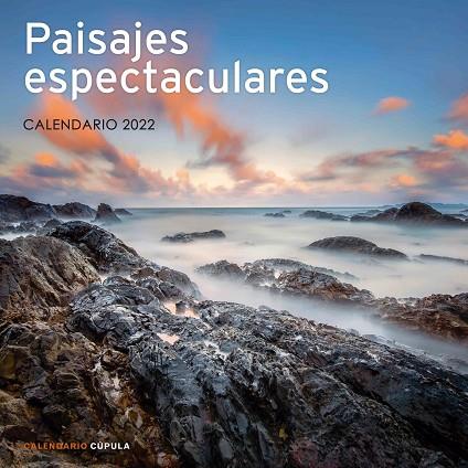 CALENDARIO PAISAJES ESPECTACULARES 2022 | 9788448028725 | AA. VV. | Llibreria Online de Vilafranca del Penedès | Comprar llibres en català