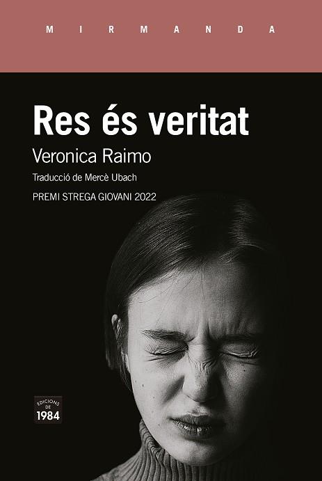 RES ÉS VERITAT | 9788418858536 | RAIMO, VERONICA | Llibreria Online de Vilafranca del Penedès | Comprar llibres en català