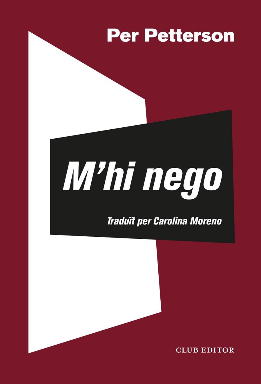 M'HI NEGO | 9788473293624 | PETTERSON, PER | Llibreria Online de Vilafranca del Penedès | Comprar llibres en català