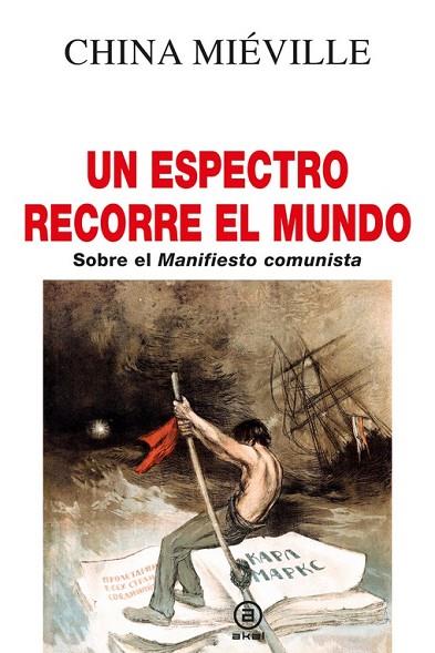 UN ESPECTRO RECORRE EL MUNDO | 9788446055044 | MIÉVILLE, CHINA | Llibreria Online de Vilafranca del Penedès | Comprar llibres en català