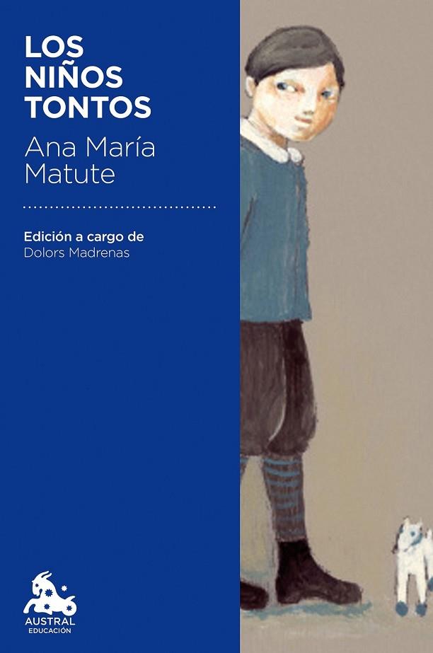 LOS NIÑOS TONTOS | 9788423351121 | ANA MARÍA MATUTE | Llibreria Online de Vilafranca del Penedès | Comprar llibres en català
