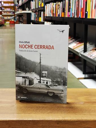 Noche Cerrada de Chris Offutt | Llibreria Online de Vilafranca del Penedès | Comprar llibres en català