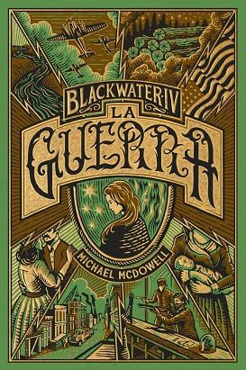 BLACKWATER IV LA GUERRA | 9788419654960 | MCDOWELL, MICHAEL | Llibreria Online de Vilafranca del Penedès | Comprar llibres en català