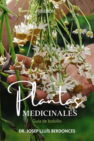 PLANTAS MEDICINALES  | 9788441549463 | BERDONCES SERRA, JOSEP LLUÍS | Llibreria Online de Vilafranca del Penedès | Comprar llibres en català