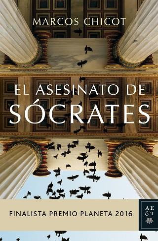 EL ASESINATO DE SÓCRATES | 9788408163183 | CHICOT, MARCOS | Llibreria Online de Vilafranca del Penedès | Comprar llibres en català