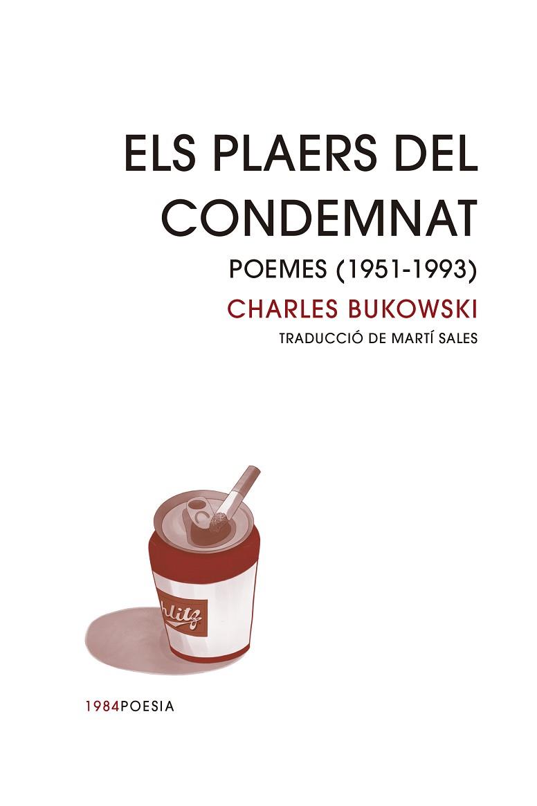 ELS PLAERS DEL CONDEMNAT | 9788418858413 | BUKOWSKI, CHARLES | Llibreria Online de Vilafranca del Penedès | Comprar llibres en català