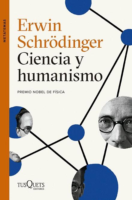 CIENCIA Y HUMANISMO | 9788411074032 | SCHRÖDINGER, ERWIN | Llibreria Online de Vilafranca del Penedès | Comprar llibres en català
