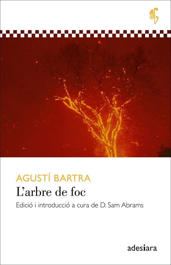 L'ARBRE DE FOC | 9788492405923 | BARTRA, AGUSTÍ | Llibreria Online de Vilafranca del Penedès | Comprar llibres en català