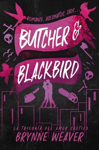 BUTCHER & BLACKBIRD | 9788419822048 | WEAVER, BRYNNE | Llibreria Online de Vilafranca del Penedès | Comprar llibres en català
