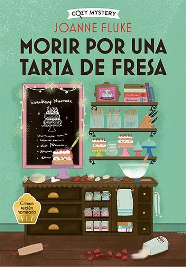 MORIR POR UNA TARTA DE FRESA ( COZY MYSTERY ) | 9788419599421 | FLUKE, JOANNE | Llibreria Online de Vilafranca del Penedès | Comprar llibres en català
