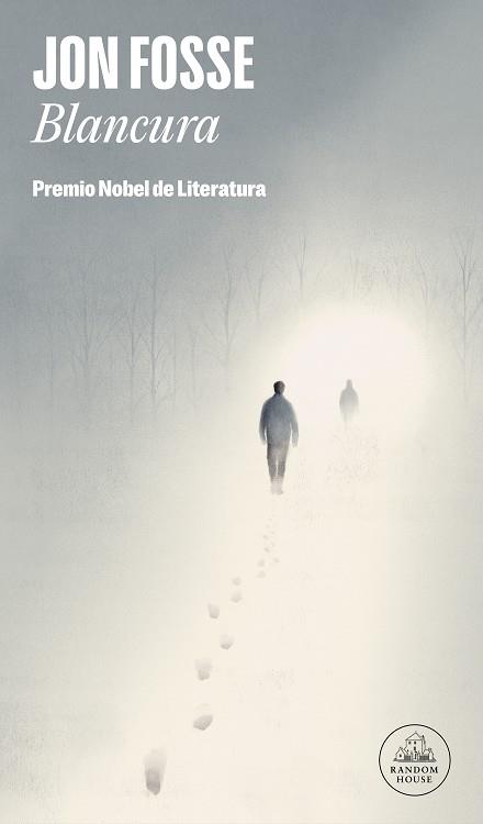 BLANCURA ( PREMIO NOBEL DE LITERATURA 2023 ) | 9788439744061 | FOSSE, JON | Llibreria Online de Vilafranca del Penedès | Comprar llibres en català