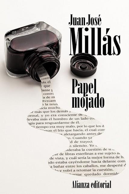 PAPEL MOJADO | 9788491043454 | MILLÁS, JUAN JOSÉ | Llibreria Online de Vilafranca del Penedès | Comprar llibres en català