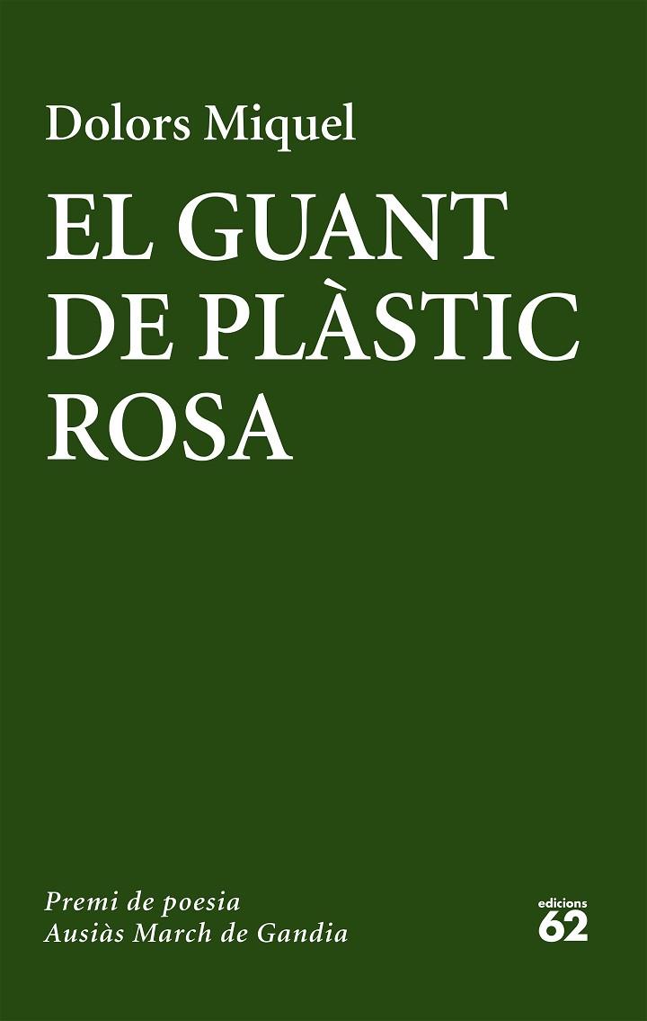 EL GUANT DE PLÀSTIC ROSA | 9788429775655 | MIQUEL, DOLORS  | Llibreria Online de Vilafranca del Penedès | Comprar llibres en català