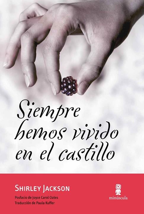 SIEMPRE HEMOS VIVIDO EN EL CASTILLO | 9788495587893 | JACKSON, SHIRLEY | Llibreria Online de Vilafranca del Penedès | Comprar llibres en català