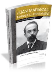 JOAN MARAGALL, PARAULA I PENSAMENT | 9788499841168 | AAVV | Llibreria Online de Vilafranca del Penedès | Comprar llibres en català