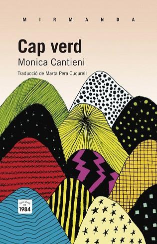 CAP VERD | 9788415835059 | CANTIENI, MONICA | Llibreria Online de Vilafranca del Penedès | Comprar llibres en català