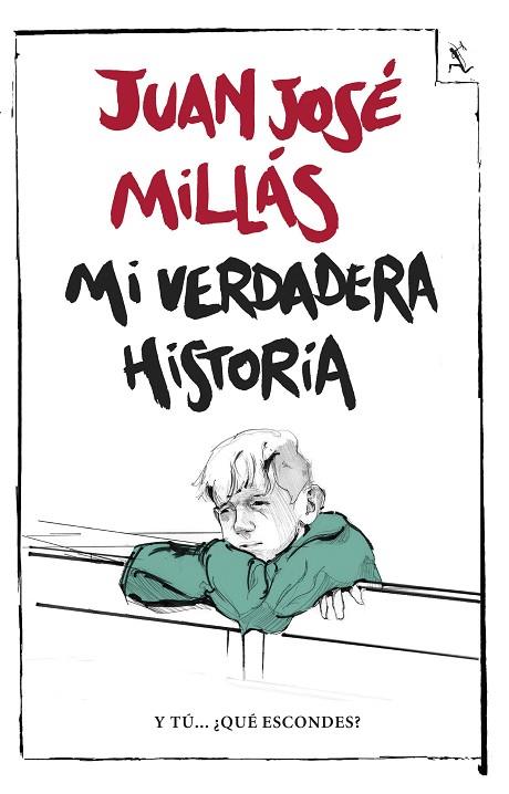 MI VERDADERA HISTORIA | 9788432232428 | MILLÁS, JUAN JOSÉ | Llibreria Online de Vilafranca del Penedès | Comprar llibres en català