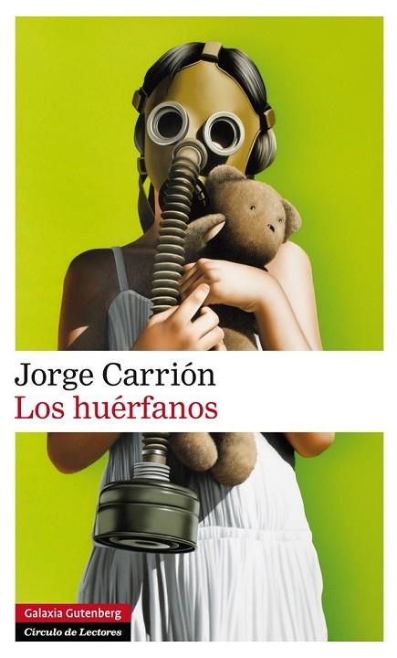 LOS HUÉRFANOS | 9788416072415 | CARRIÓN, JORGE | Llibreria Online de Vilafranca del Penedès | Comprar llibres en català