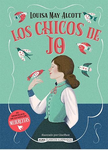LOS CHICOS DE JO | 9788419599520 | MAY ALCOTT, LOUISA | Llibreria Online de Vilafranca del Penedès | Comprar llibres en català