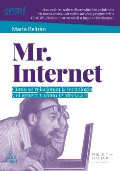 MR. INTERNET | 9788412630060 | BELTRÁN, MARTA | Llibreria Online de Vilafranca del Penedès | Comprar llibres en català