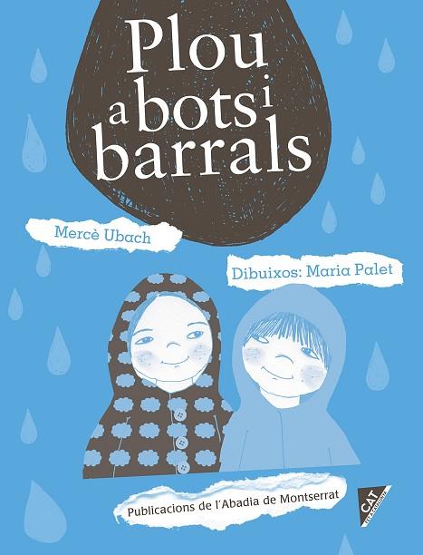 PLOU A BOTS I BARRALS | 9788498838879 | UBACH DORCA, MERCÈ | Llibreria Online de Vilafranca del Penedès | Comprar llibres en català