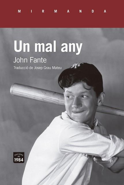 UN MAL ANY | 9788418858543 | FANTE, JOHN | Llibreria Online de Vilafranca del Penedès | Comprar llibres en català