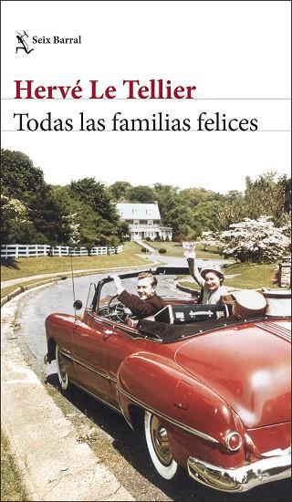 TODAS LAS FAMILIAS FELICES | 9788432243288 | TELLIER, HERVÉ LE | Llibreria Online de Vilafranca del Penedès | Comprar llibres en català