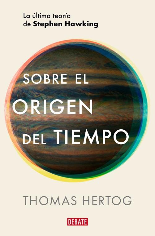 SOBRE EL ORIGEN DEL TIEMPO | 9788419642615 | HERTOG, THOMAS | Llibreria Online de Vilafranca del Penedès | Comprar llibres en català