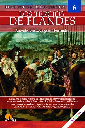 BREVE HISTORIA DE LOS TERCIOS DE FLANDES | 9788413054407 | RODRÍGUEZ HERNÁNDEZ, ANTONIO JOSÉ | Llibreria Online de Vilafranca del Penedès | Comprar llibres en català