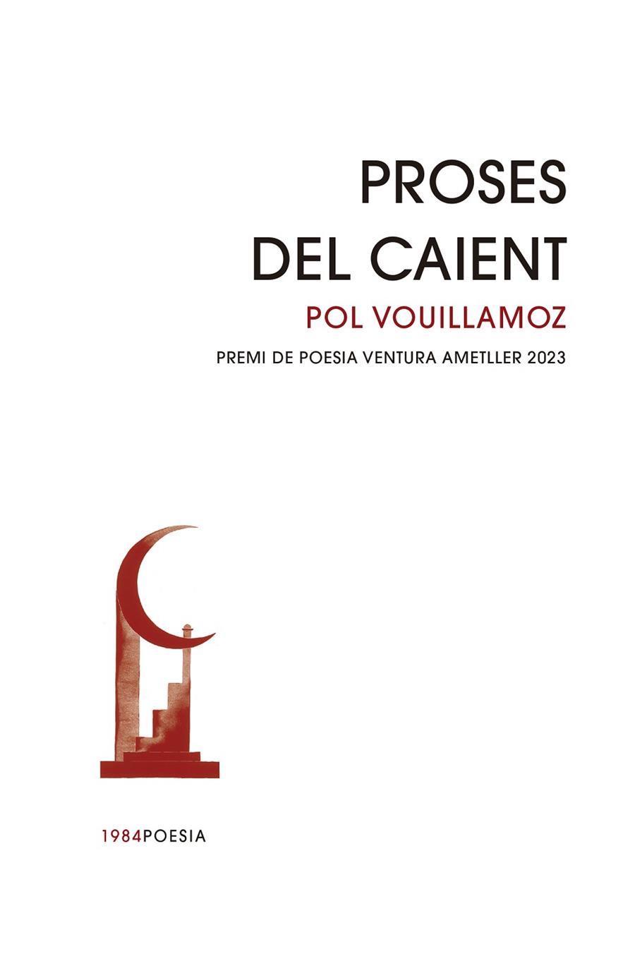 PROSES DEL CAIENT | 9788418858529 | VOUILLAMOZ, POL | Llibreria Online de Vilafranca del Penedès | Comprar llibres en català