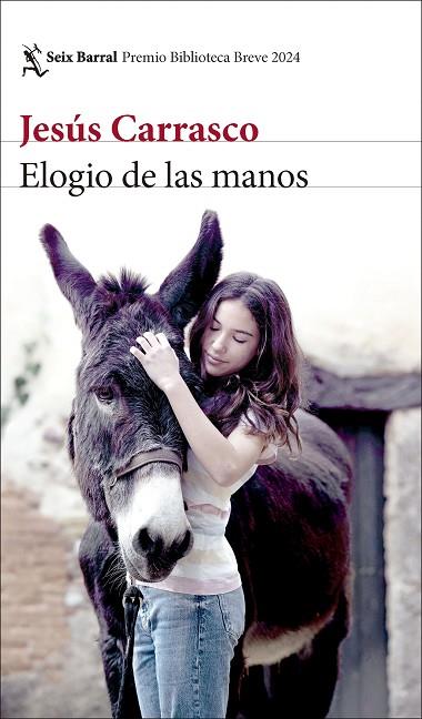 ELOGIO DE LAS MANOS | 9788432243318 | CARRASCO, JESÚS | Llibreria Online de Vilafranca del Penedès | Comprar llibres en català