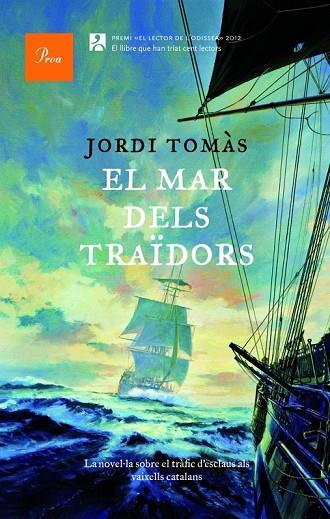 EL MAR DELS TRAÏDORS | 9788475883625 | TOMÀS, JORDI  | Llibreria Online de Vilafranca del Penedès | Comprar llibres en català
