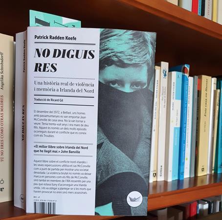 No diguis res de Patrick Radden Keefe | Llibreria Online de Vilafranca del Penedès | Comprar llibres en català