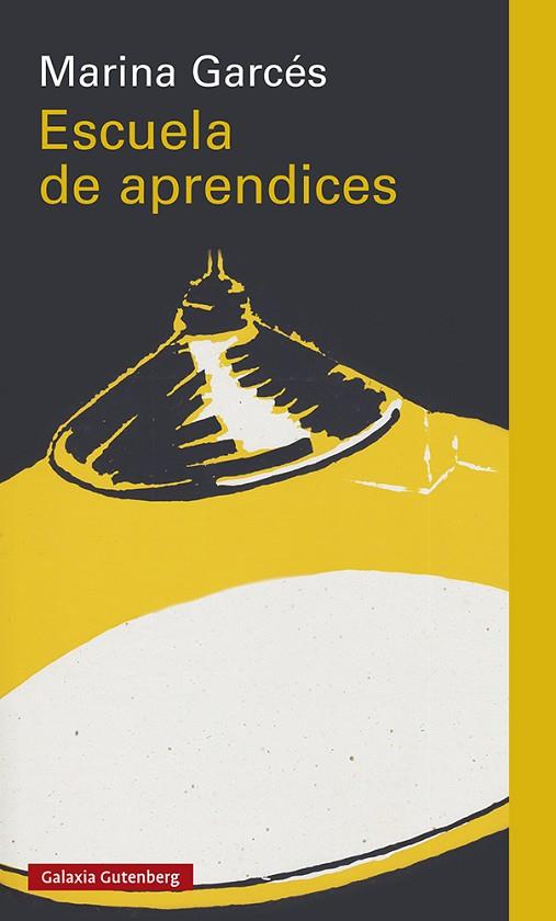 ESCUELA DE APRENDICES | 9788418218415 | GARCÉS, MARINA | Llibreria Online de Vilafranca del Penedès | Comprar llibres en català