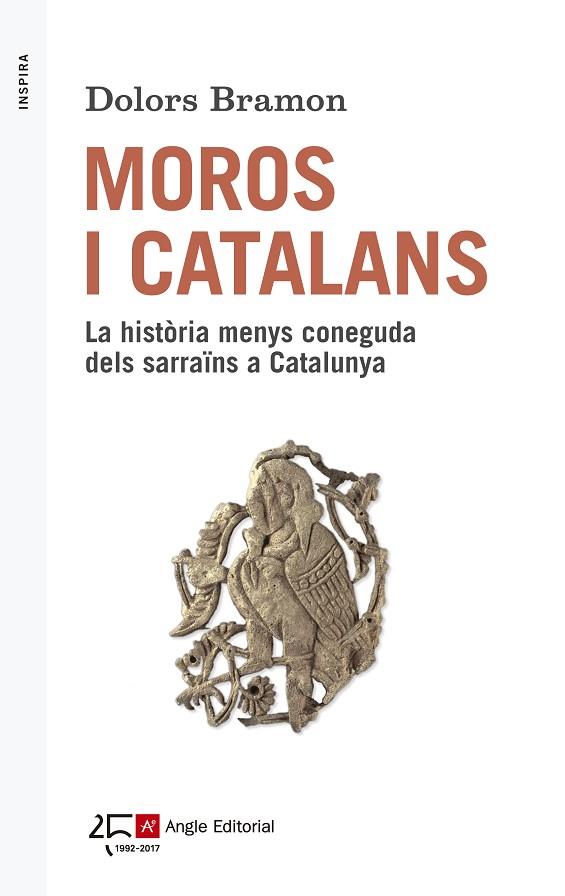 MOROS I CATALANS | 9788415307570 | BRAMON I PLANES, DOLORS | Llibreria Online de Vilafranca del Penedès | Comprar llibres en català