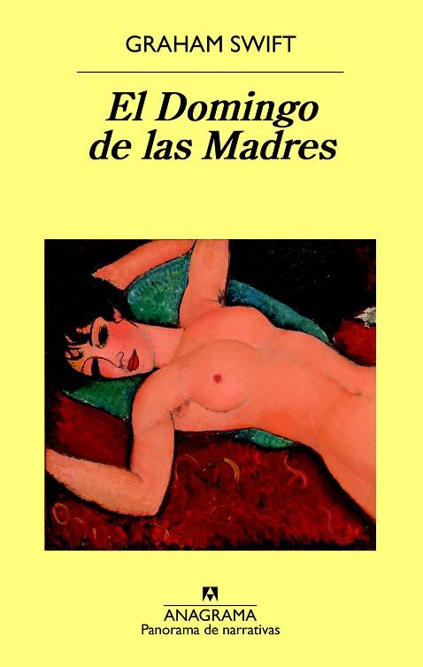 EL DOMINGO DE LAS MADRES | 9788433979766 | SWIFT, GRAHAM | Llibreria Online de Vilafranca del Penedès | Comprar llibres en català