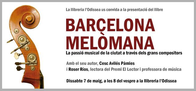 Presentació de "Barcelona melòmana" - Llibreria Online de Vilafranca del Penedès | Comprar llibres en català