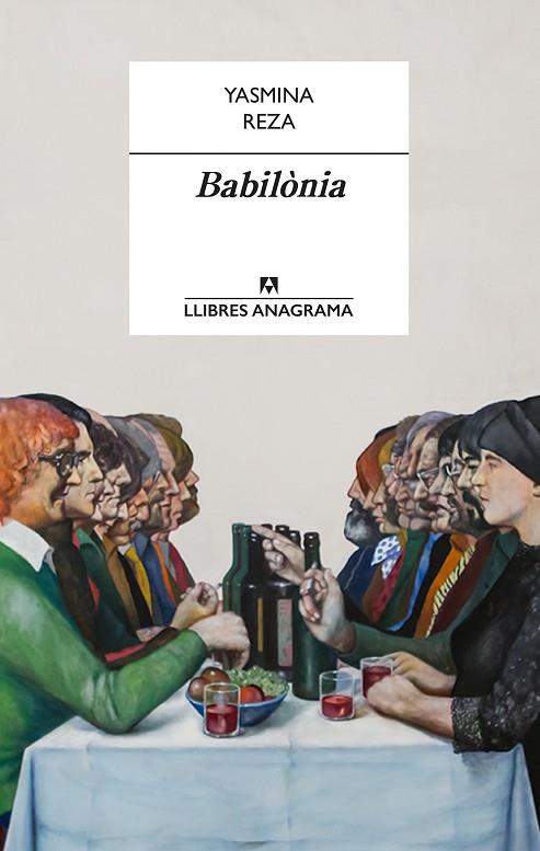 BABILÒNIA | 9788433915436 | REZA, YASMINA | Llibreria Online de Vilafranca del Penedès | Comprar llibres en català