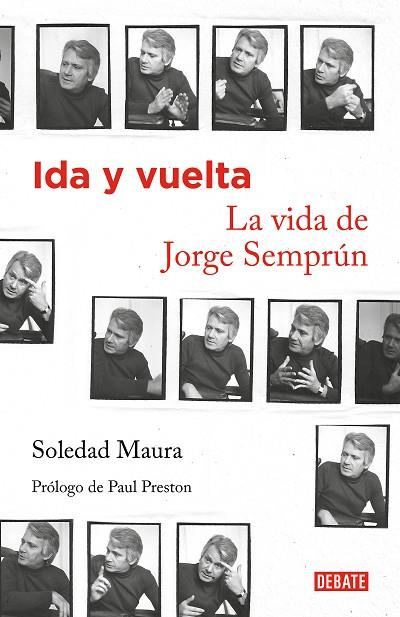IDA Y VUELTA LA VIDA DE JORGE SEMPRÚN | 9788419642035 | MAURA, SOLEDAD | Llibreria Online de Vilafranca del Penedès | Comprar llibres en català