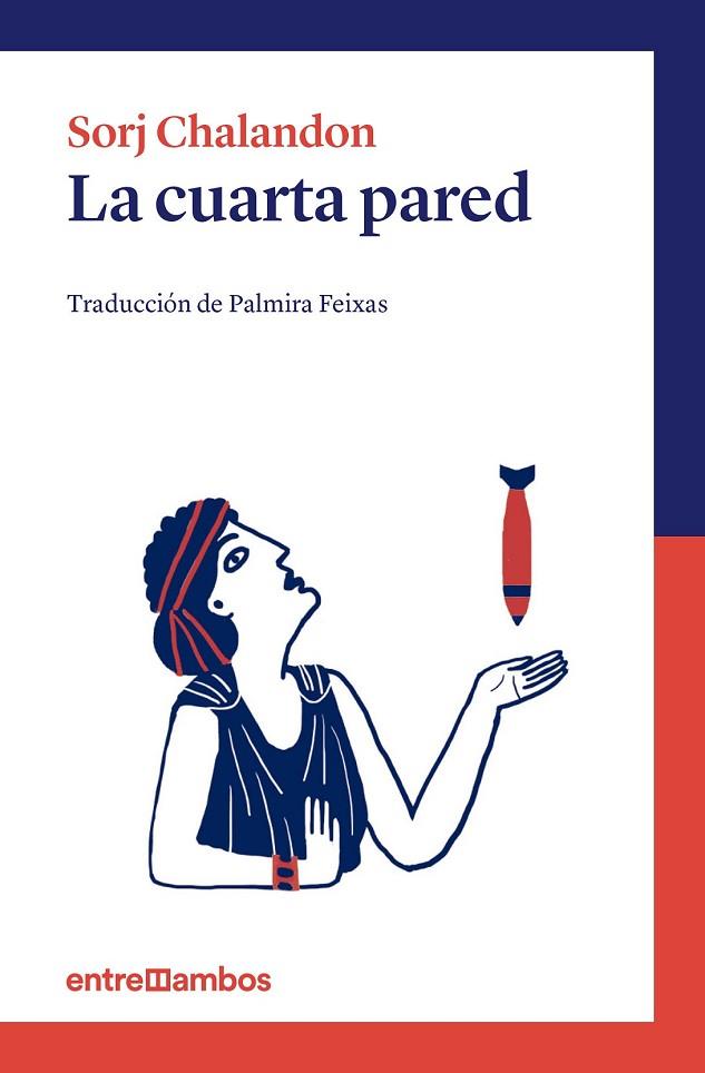 LA CUARTA PARED | 9788416379002 | CHALANDON, SORJ | Llibreria Online de Vilafranca del Penedès | Comprar llibres en català
