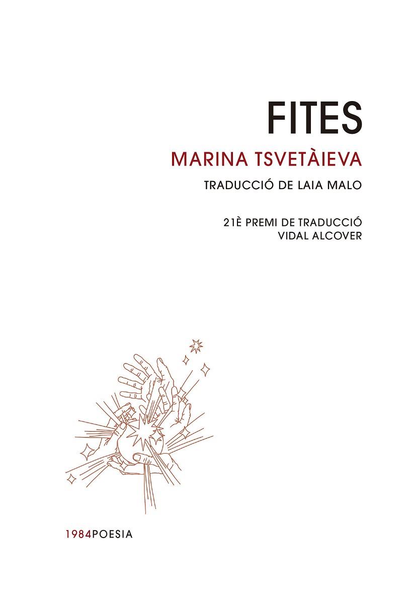 FITES | 9788418858628 | TSVETÀIEVA, MARINA | Llibreria Online de Vilafranca del Penedès | Comprar llibres en català