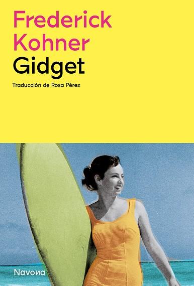 GIDGET | 9788419552174 | KOHNER, FREDERICK | Llibreria Online de Vilafranca del Penedès | Comprar llibres en català