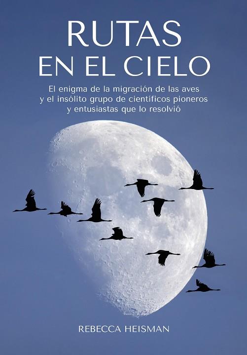 RUTAS EN EL CIELO | 9788412724110 | HEISMAN, REBECCA | Llibreria Online de Vilafranca del Penedès | Comprar llibres en català