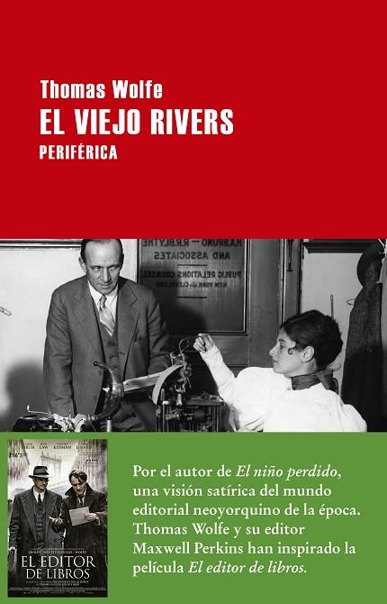 EL VIEJO RIVERS | 9788416291410 | WOLFE, THOMAS | Llibreria Online de Vilafranca del Penedès | Comprar llibres en català